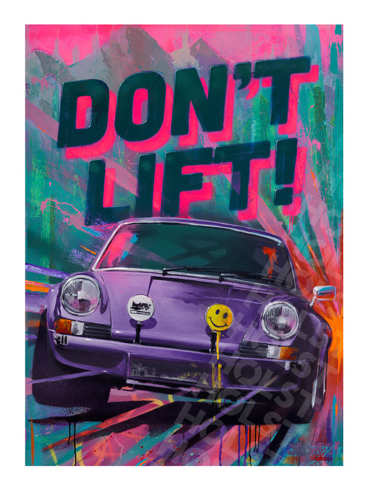 'DON'T LIFT!' Limited Edition Giclée Print. 1 0f 50 (Large)